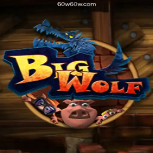 Exploring BigWolf: An Engaging Gaming Experience with 60W.COM