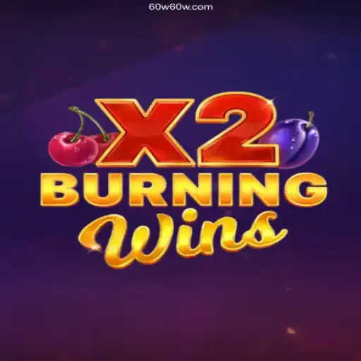 Exploring the Exciting World of BurningWinsX2: A Game of Chance and Fortune